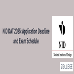 NID DAT 2025 Application Deadline and Exam Schedule
